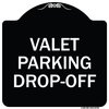 Signmission Valet Parking Drop-Off Heavy-Gauge Aluminum Architectural Sign, 18" x 18", BW-1818-22765 A-DES-BW-1818-22765